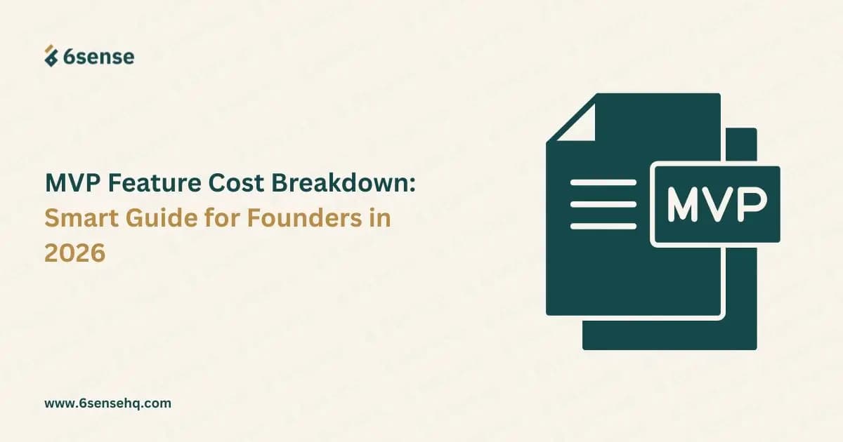 MVP feature cost breakdown guide for founders in 2026