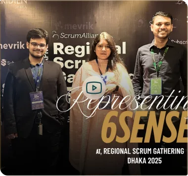 6sense HQ team at Regional Scrum Gathering Dhaka 2025